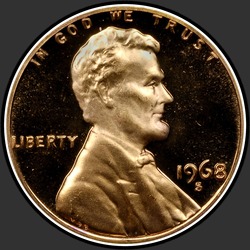 аверс 1¢ (пенни) 1968 "США - 1 Cent / 1968 - { "_": "S PROOF"}"