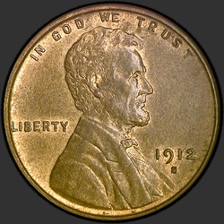 аверс 1¢ (penny) 1912 "EUA - 1 Cent / 1912 - S"