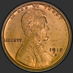 аверс 1¢ (penny) 1915 "ZDA - 1 Cent / 1915 - D"