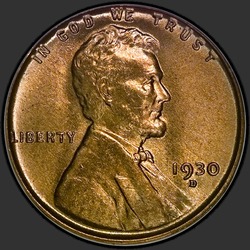 аверс 1¢ (пенни) 1930 "США - 1 Cent / 1930 - D"