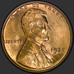 аверс 1¢ (пенни) 1932 "USA - 1 Cent / 1932 - Lincoln Cents, Wheat Reverse 1932"