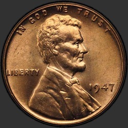 аверс 1¢ (penny) 1947 "USA - 1 Cent / 1947 - Lincoln Cents, Wheat Reverse 1947"