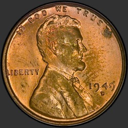 аверс 1¢ (penny) 1949 "الولايات المتحدة الأمريكية - 1 سنت / 1949 - D"