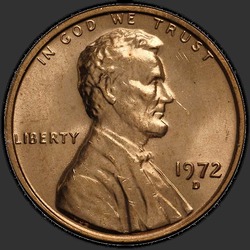 аверс 1¢ (penny) 1972 "الولايات المتحدة الأمريكية - 1 سنت / 1972 - D"