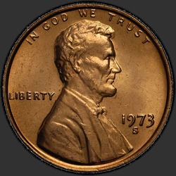 аверс 1¢ (пенни) 1973 "США - 1 Cent / 1973 - S"