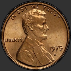 аверс 1¢ (пенни) 1975 "USA - 1 Cent / 1975 - D"