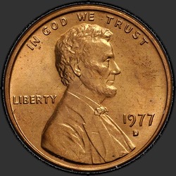 аверс 1¢ (пенни) 1977 "США - 1 Cent / 1977 - D"