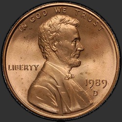 аверс 1¢ (penny) 1989 "الولايات المتحدة الأمريكية - 1 سنت / 1989 - D"
