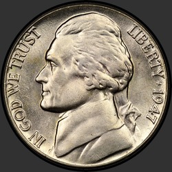 аверс 5¢ (никель) 1947 "USA - 5 Cents / 1947 - Jefferson Five Cent 1947"