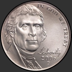 аверс 5¢ (nickel) 2006 "USA - 5 Cents / 2006 - D"