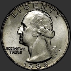 аверс 25¢ (квотер) 1982 "USA - Quarter / 1982 - D"