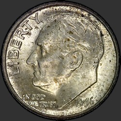 аверс 10¢ (dime) 1946 "USA  - ダイム/ 1946  -  P"