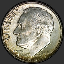 аверс 10¢ (дайм) 1958 "США - Dime / 1958 - D"