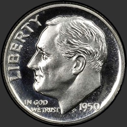 аверс 10¢ (дайм) 1950 "США - Dime / 1950 - PROOF"