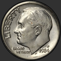 аверс 10¢ (dime) 1984 "الولايات المتحدة الأمريكية - الدايم / 1984 - D"