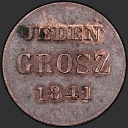 реверс 1 grosze 1841 "1 centas 1841 "testas" MW. "IEDEN Grosz". erelis mažiau"