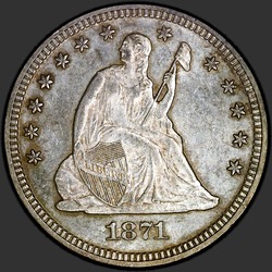 аверс 25¢ (quarter) 1871 "USA - Quarter / 1871 - P"