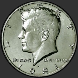аверс 50¢ (half) 1981 "الولايات المتحدة الأمريكية - 50 سنتا (نصف الدولار) / 1981 - P"