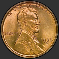 аверс 1¢ (penny) 1935 "الولايات المتحدة الأمريكية - 1 سنت / 1935 - D"