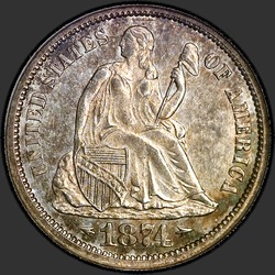 аверс 10¢ (dime) 1874 "ABD - Dime / 1874 - CC ARROWS MS"