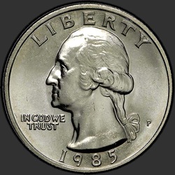 аверс 25¢ (quarter) 1985 "الولايات المتحدة الأمريكية - الربع / 1985 - P"