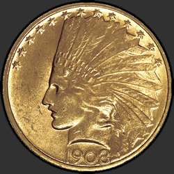 аверс 10 dollars américains 1908 "USA - 10 Dollars / 1908 - D Sans Motto"