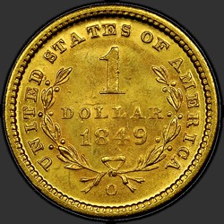 реверс 1$ (buck) 1849 "USA - 1 Dollar / 1849 - O MS"