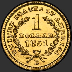 реверс 1$ (buck) 1851 "USA - 1 Dollar / 1851 - D"