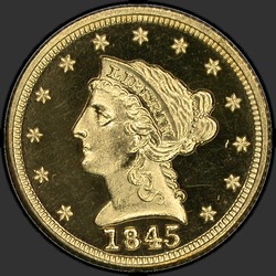 аверс 2.5 Dollars 1845 "USA - 2.5 Dollars / 1845 - Proof"