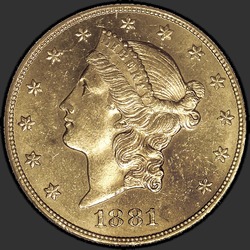 аверс 20 dollars (US) 1881 "USA - 20 Dollars / 1881 - MS"