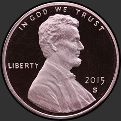 аверс 1¢ (penny) 2015 "EUA - 1 cent / 2015 - centavos de Lincoln, bicentenário and Shield Reverso 2015 / S"