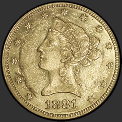 аверс 10 dollari (USA) 1881 "Liberty testa 10 $ 1881 / O"