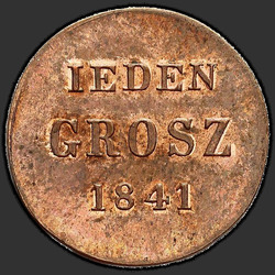 аверс 1 grosze 1841 "1 centas 1841 "testas" MW. "IEDEN Grosz". erelis Daugiau"