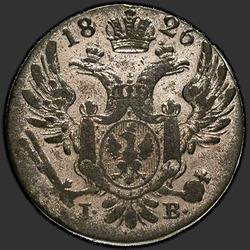 реверс 10 grosze 1826 "10 грошей 1826 года IB. "