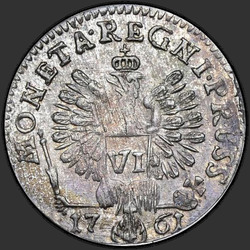 аверс 6 groszy 1761 "6 pennies in 1761. "REGNI. PRUSS""