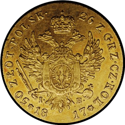 аверс 50 zloty 1817 "50 злотых 1817 года IB. "